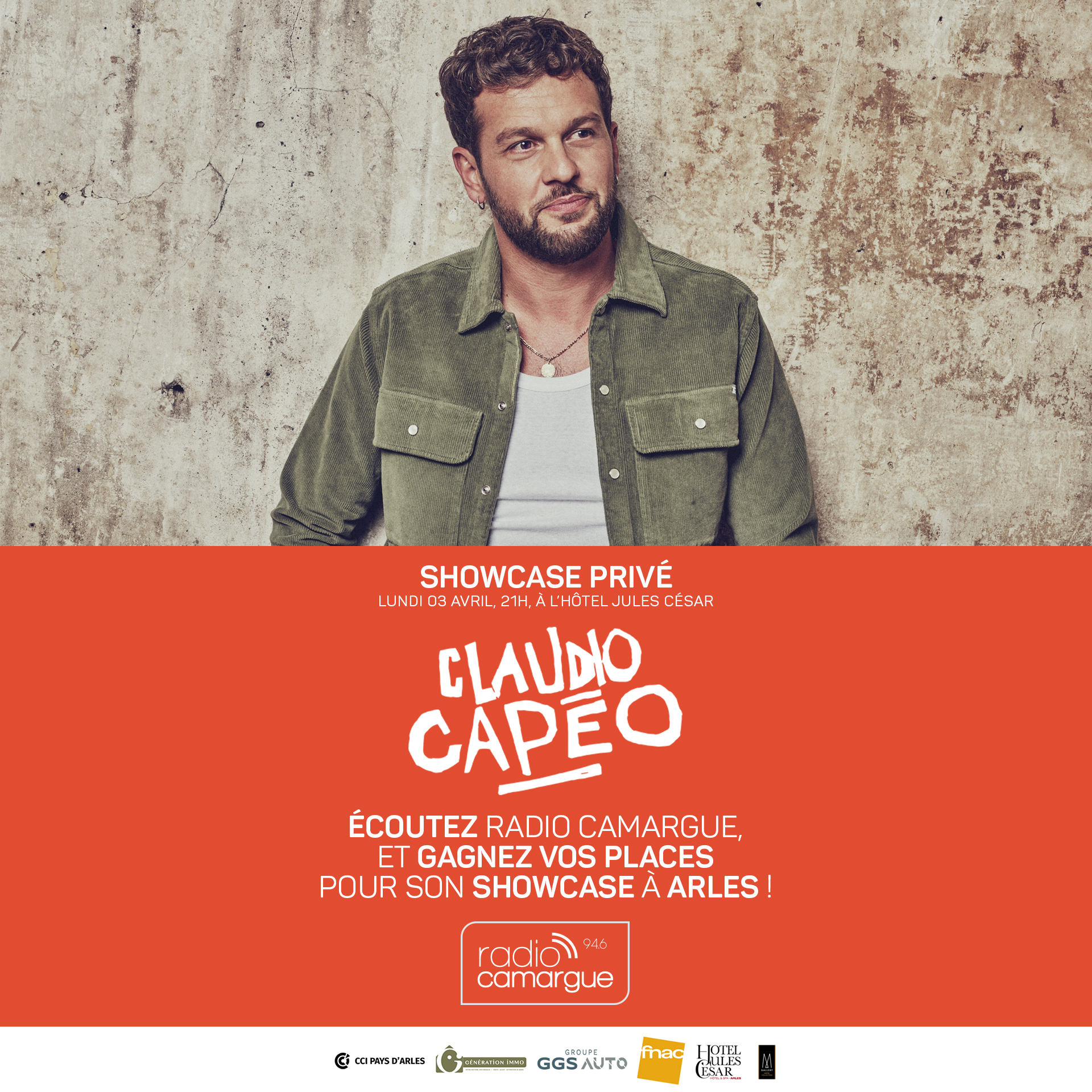 Showcase privé Radio Camargue avec Claudio Capéo : affiche et invitation auditeurs.